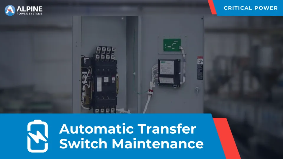 ATS Preventative Maintenance | Automatic Transfer Switches