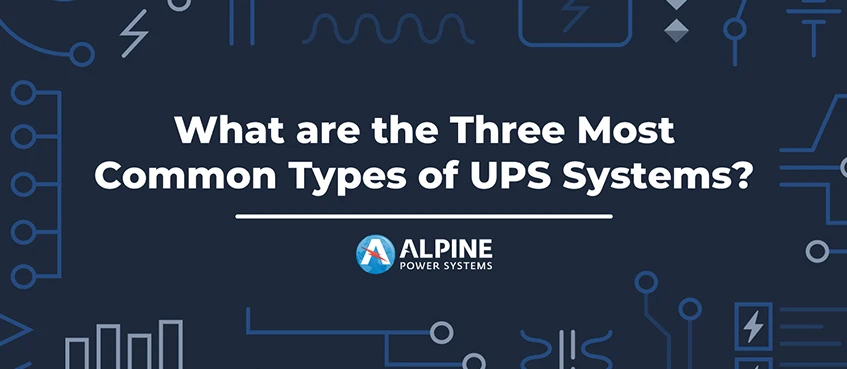 24.09.11-types-of-ups-systems.png