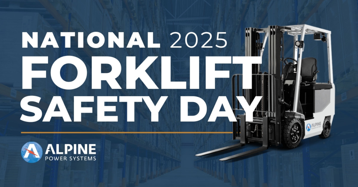 National Forklift Safety Day 2025 Blog Alpine Power Systems